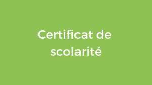Certificat de scolarité